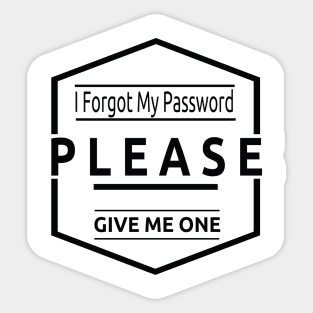 I Forgot My Password Sticker